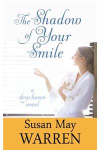 The Shadow Of Your Smile