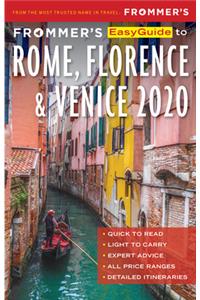 Frommer's Easyguide to Rome, Florence and Venice 2020