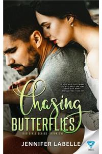 Chasing Butterflies
