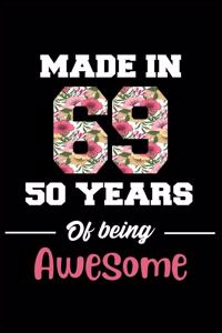 Made In 69 50 Years Of Being Awesome