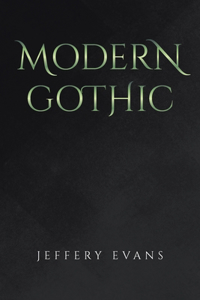 Modern Gothic