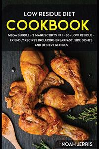 Low Residue Diet Cookbook