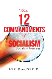 12 Commandments of Socialism