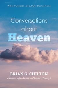 Conversations about Heaven