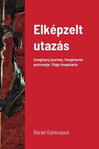 Elkepzelt utazas