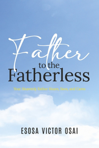Father to the Fatherless