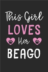 This Girl Loves Her Beago