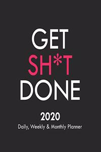 Get Sh*t Done
