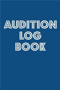 Audition Log Book