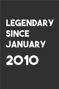 Legendary Since January 2010