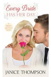 Every Bride Has Her Day