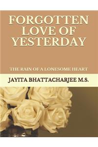 Forgotten Love of Yesterday