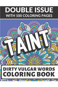 Taint Dirty Vulgar Words Coloring Book