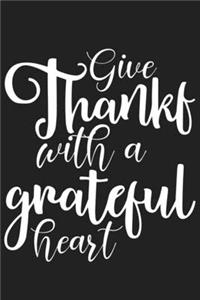 Give Thanks with a Grateful Heart