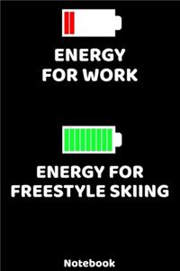 Energy for Work - Energy for Freestyle Skiing Notebook