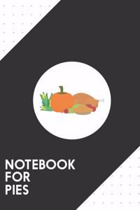 Notebook for Pies