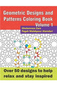 Geometric Designs and Patterns Coloring Book Volume 1