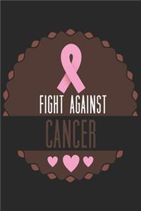 Fight Against Cancer