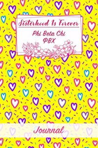 Sisterhood Is Forever Phi Beta Chi