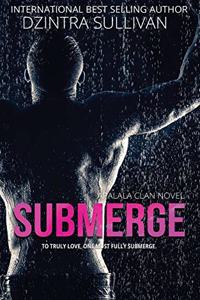 Submerge