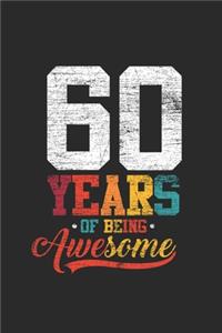 60 Years Of Being Awesome
