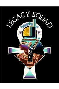 Legacy Squad Auset