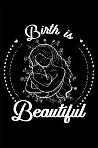 Birth Is Beautiful