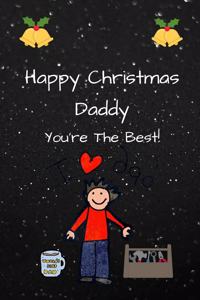 Happy Christmas Daddy