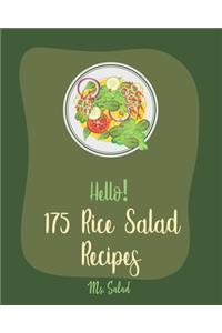 Hello! 175 Rice Salad Recipes