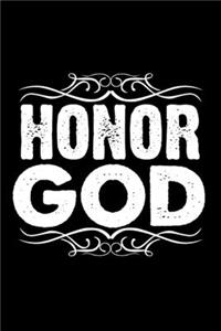 Honor God - Inspirational Journal/Notebook