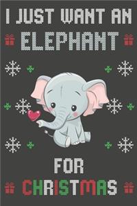 I Just Want An Elephant For Christmas
