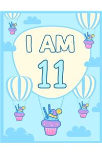 I am 11