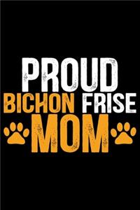 Proud Bichon Frise Mom