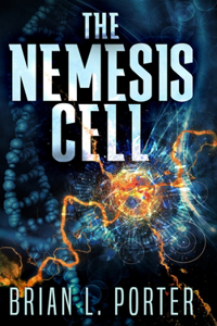 The Nemesis Cell