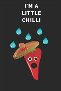 I'm a Little Chilli