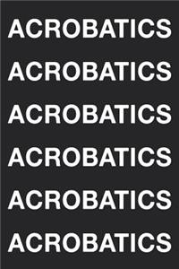 Acrobatics Acrobatics