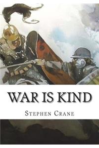 War is Kind