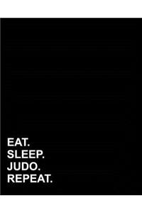 Eat Sleep Judo Repeat: Dot Grid Journal Bullet Grid Book, Dot Grid Small Journal, Dotted Grid Paper Sheets, 8x10, 160 pages