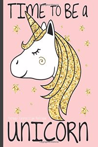 Primary Composition Notebook Time to be a Unicorn