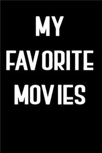 My Favorite Movies