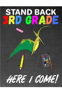 Stand Back 3rd Grade