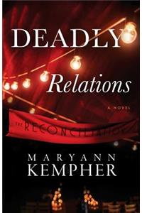 Deadly Relations