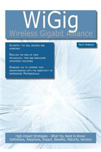 Wigig - Wireless Gigabit Alliance - High-Impact Strategies