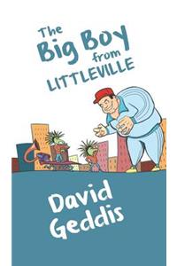 The Big Boy from Littleville