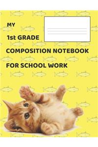 My 1st Grade Composition Notebook for School Work
