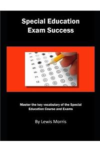 Special Education Exam Success