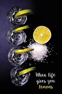 When Life Gives You Lemons Notebook