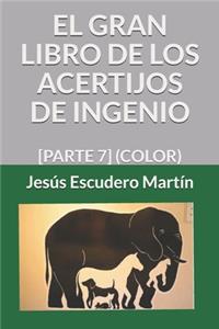 El Gran Libro de Los Acertijos de Ingenio