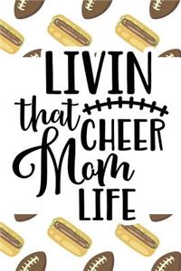 Livin That Cheer Mom Life