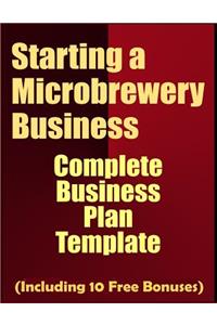 Starting a Microbrewery Business